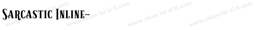 Sarcastic Inline字体转换